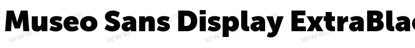 Museo Sans Display ExtraBlack字体转换